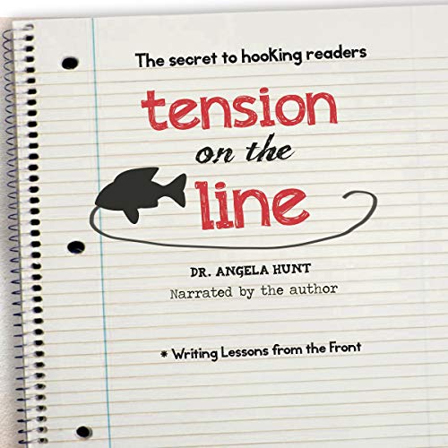 Cover of Tension on the Line: The Secret to Hooking Readers