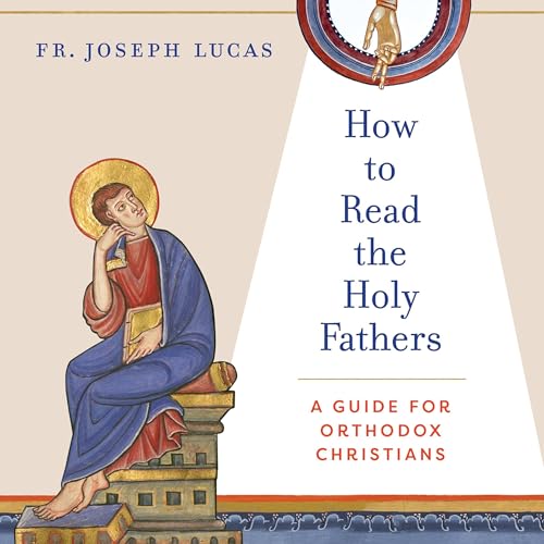 Cover of How to Read the Holy Fathers