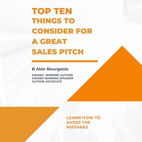 Cover of Top Ten Things to Consider for a Great Sales Pitch