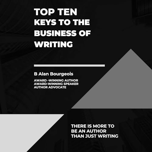Cover of Top Ten Keys to the Business of Writing