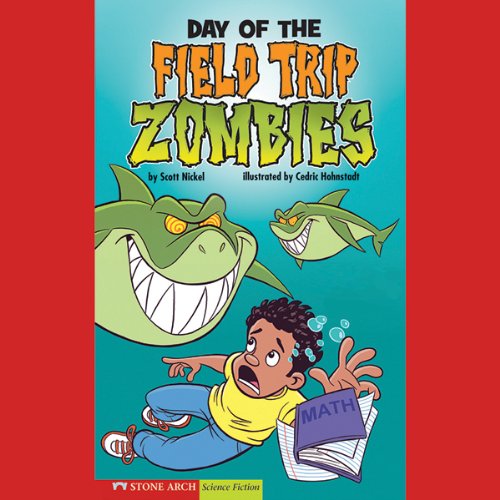 Cover of Day of the Field Trip Zombies
