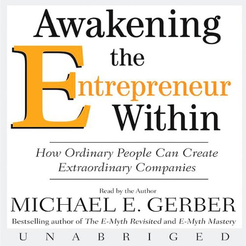 Cover of Awakening the Entrepreneur Within