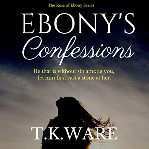 Cover of Ebony's Confessions