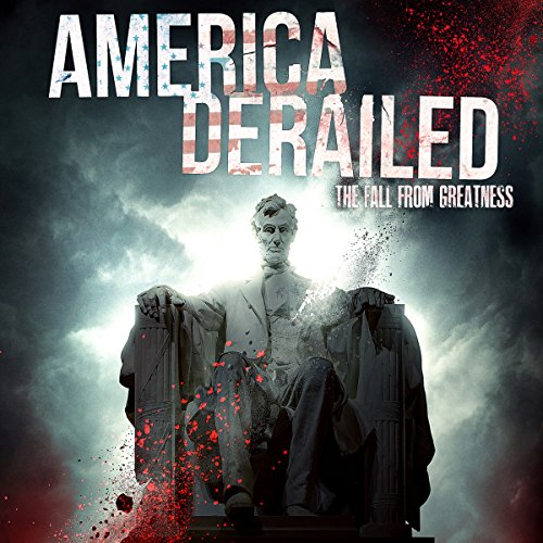 Cover of America Derailed