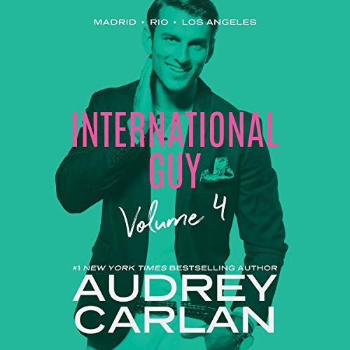 Cover of International Guy: Madrid, Rio, Los Angeles