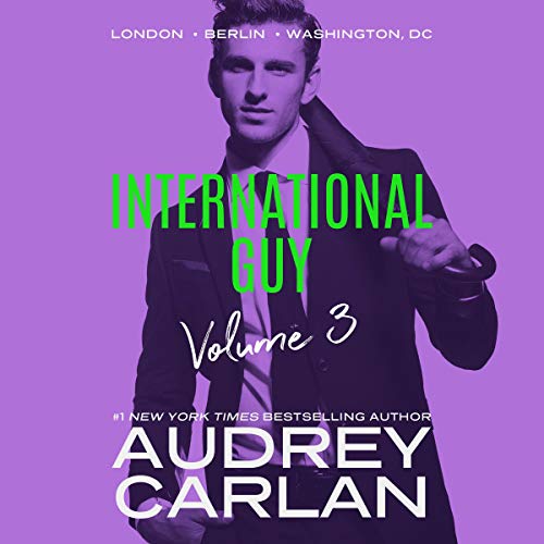 Cover of International Guy: London, Berlin, Washington, DC
