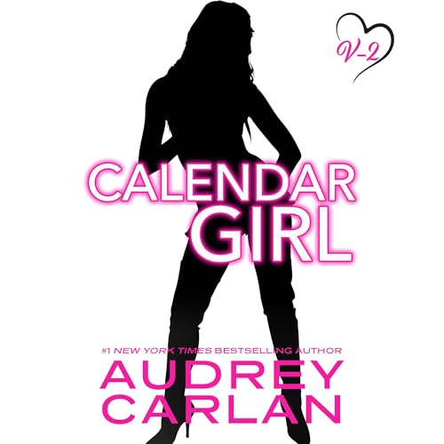 Cover of Calendar Girl: Volume Two