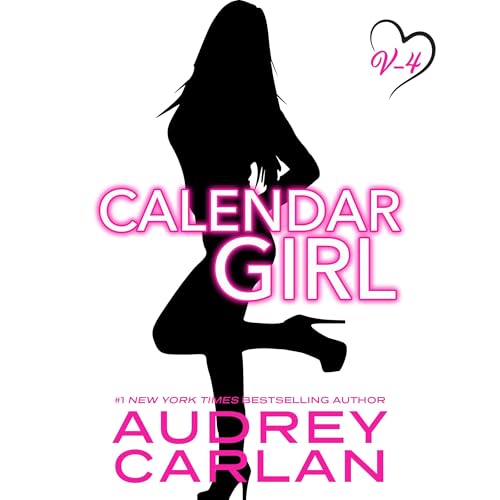 Cover of Calendar Girl: Volume Four