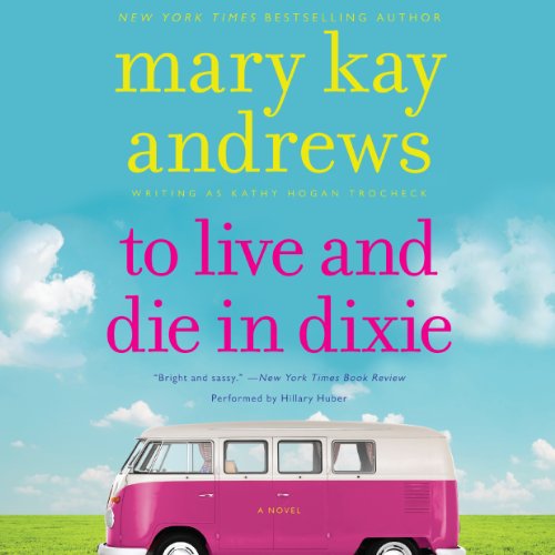 Cover of To Live and Die in Dixie