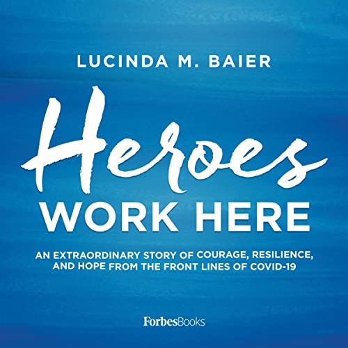 Cover of Heroes Work Here