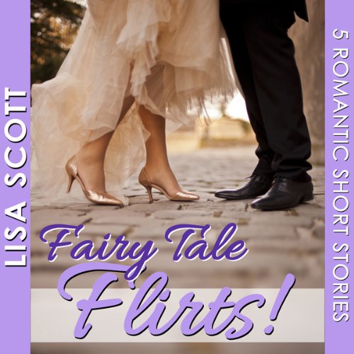 Cover of Fairy Tale Flirts!