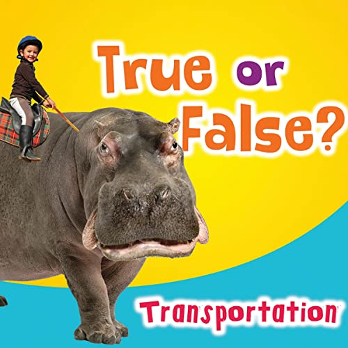 Cover of True or False? Transportation