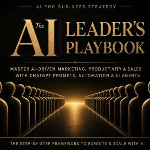 Cover of The AI Leader's Playbook: AI for Business Strategy
