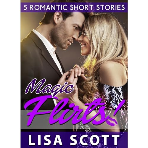 Cover of Magic Flirts! 5 Romantic Short Stories
