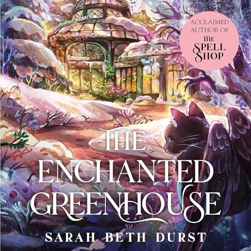 Cover of The Enchanted Greenhouse