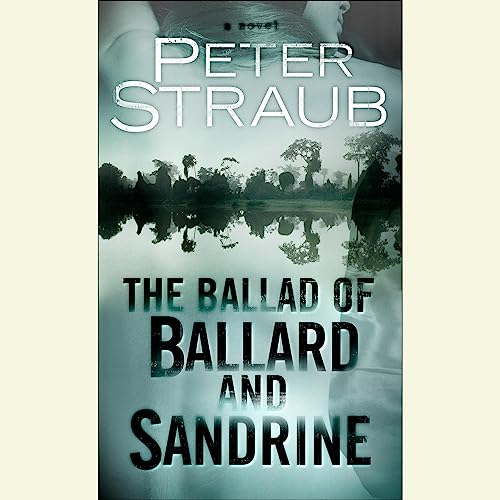 Cover of The Ballad of Ballard and Sandrine