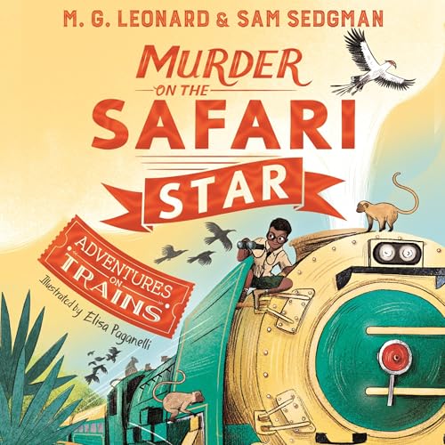 Cover of Murder on the Safari Star: Adventures on Trains 3