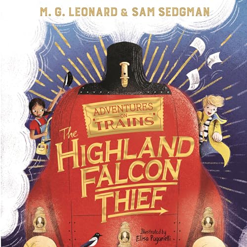 Cover of The Highland Falcon Thief: Adventures on Trains 1