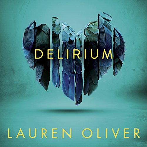 Cover of Delirium (Delirium Trilogy 1)