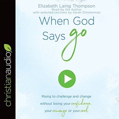 Cover of When God Says "Go"