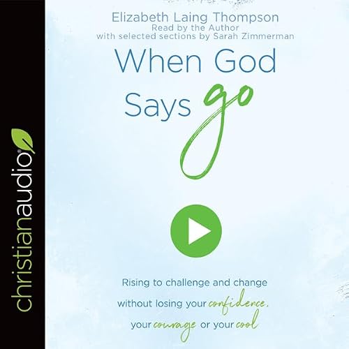 Cover of When God Says "Go"
