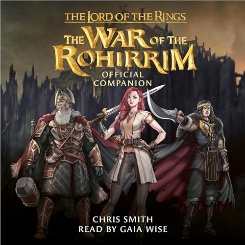 Cover of The Lord of the Rings: The War of the Rohirrim Official Companion
