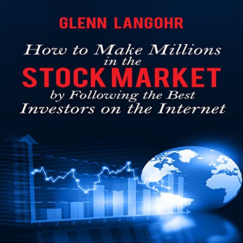 Cover of How to Make Millions in the Stock Market by Following the Best Investors on the Internet
