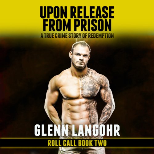 Cover of Upon Release from Prison