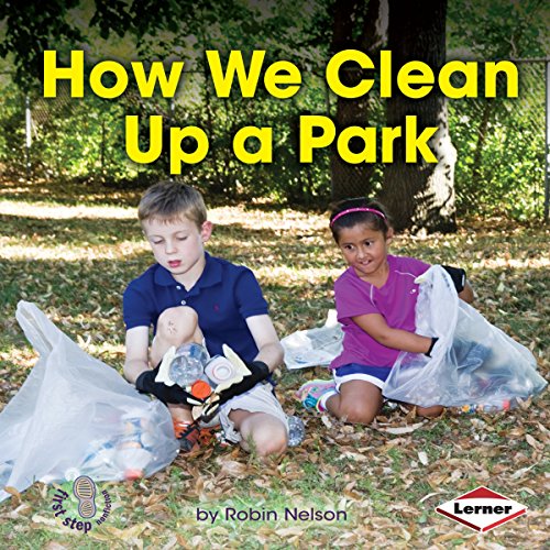 Cover of How We Clean Up a Park