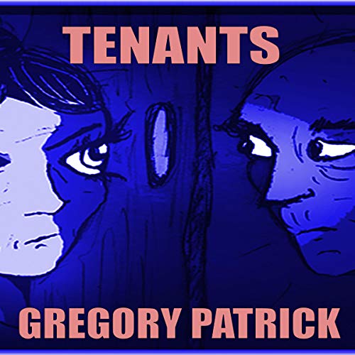 Cover of Tenants: A Short Novel