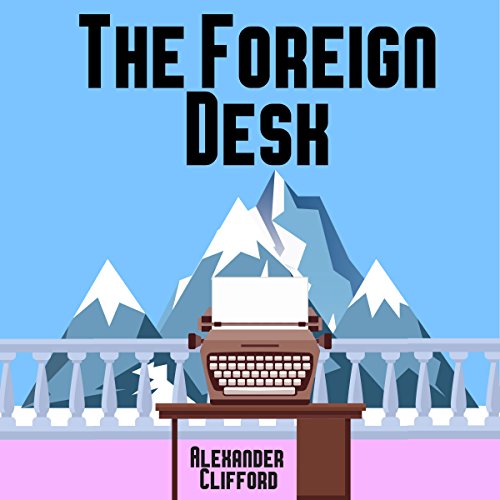 Cover of The Foreign Desk