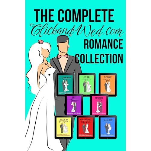 Cover of The Complete ClickandWed.com Romance Collection