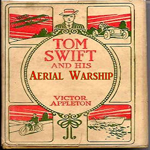 Cover of Tom Swift and His Aerial Warship