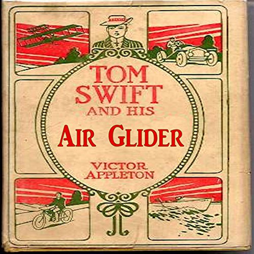 Cover of Tom Swift and His Air Glider