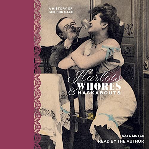 Cover of Harlots, Whores & Hackabouts