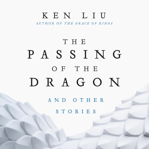 Cover of The Passing of the Dragon and Other Stories