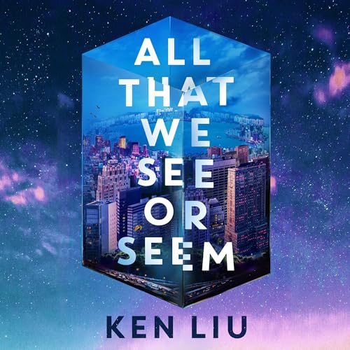 Cover of All That We See or Seem