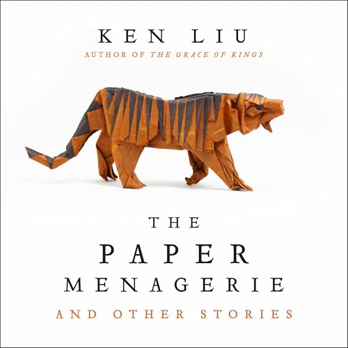 Cover of The Paper Menagerie