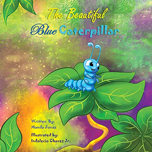 Cover of The Beautiful Blue Caterpillar