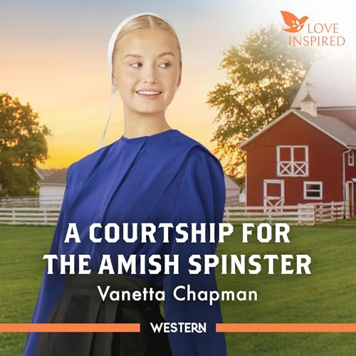 Cover of A Courtship For The Amish Spinster