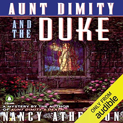 Cover of Aunt Dimity and the Duke