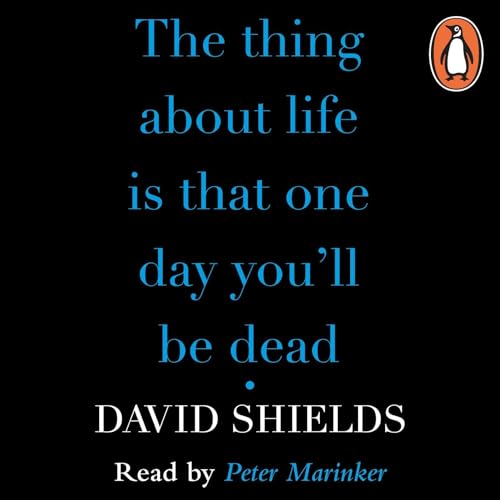 Cover of The Thing About Life Is That One Day You'll Be Dead