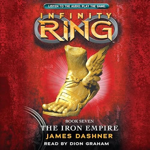 Cover of The Iron Empire (Infinity Ring, Book 7)