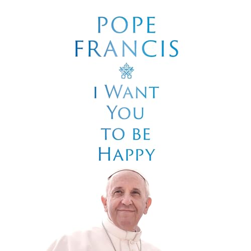Cover of I Want You to Be Happy