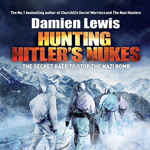 Cover of Hunting Hitler's Nukes