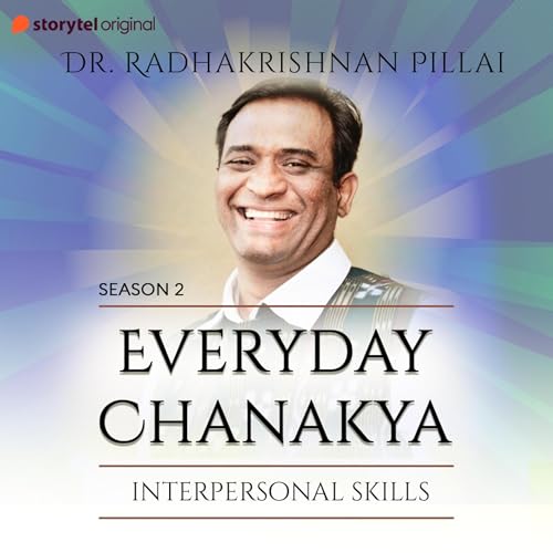 Cover of Everyday Chanakya S02E05 - Interpersonal Skills