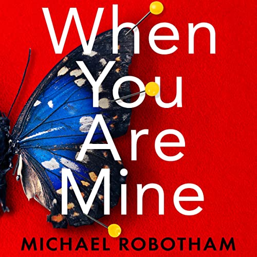 Cover of When You Are Mine