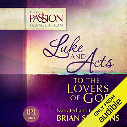 Cover of Luke and Acts: To the Lovers of God