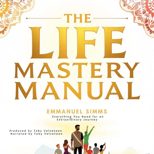 Cover of The Life Mastery Manual
