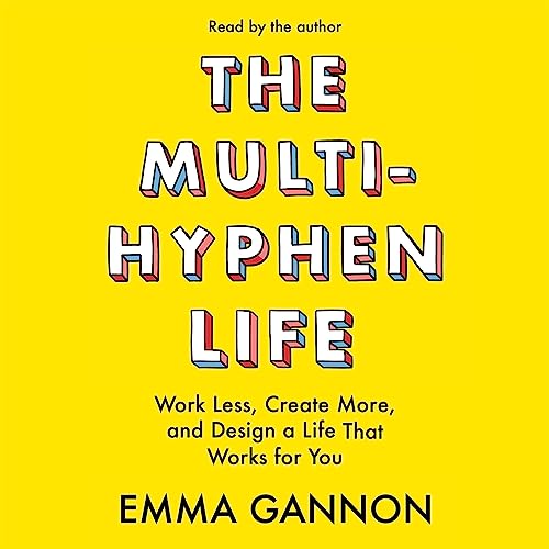 Cover of The Multi-Hyphen Life